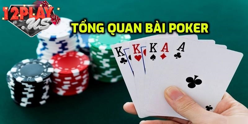 Chi tiết về game bài poker